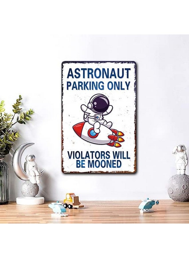 Bestylez Perfect Space Gifts for Kids - Astronaut Parking Only Sign - Outer Space Themed Decor for Boys Room | Fun Space Poster for Kids Wall Art, 8 x 12 Inch (936) - Image 3