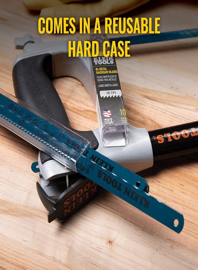 Klein Tools 1218BI-P Hacksaw Blades, Made in USA, Bi-Metal Replacement Blades 18 TPI, 12-Inch, 10-Pack - Image 4