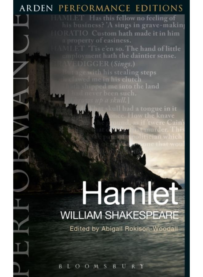 Hamlet: Arden Performance Editions 