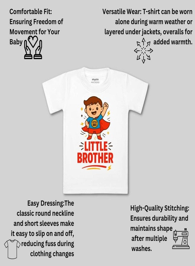 ARVESA Little Brother TS-1979 Brother Baby Tshirt for Kids Boys & Girls Half Sleeves Round Neck Clothes Tshirt for Kids Boys 1 Months to 6 Years Dress Classic White - Image 3