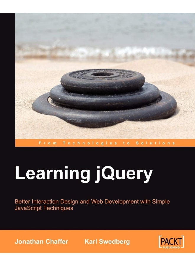 Learning Jquery: Better Interaction Design and Web Development with Simple JavaScript Techniques