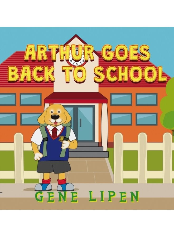 Arthur goes Back to School 4 - Hardback