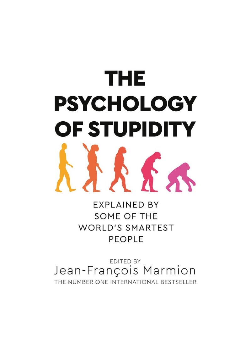 BOOK THE PSYCHOLOGY OF STUPIDITY  - Image 1