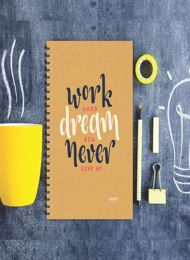 ESCAPER Work Hard Dream Big Ruled - A5 Size - 8.5 x 5.5 inches Diary | Motivational Diary | Quotes Diary | Diary for Office | Diary for Gift - Image 5