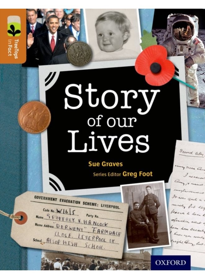 Oxford Reading Tree TreeTops inFact Level 8 Story of our Lives - Paperback