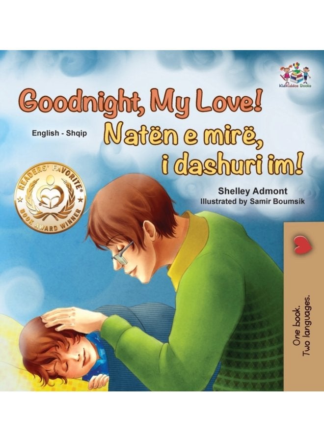 Goodnight My Love English Albanian Bilingual Book for Kids - Hardback