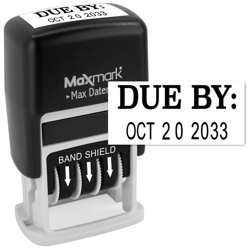 MaxMark SelfInking Rubber Date Office Stamp with Due by Phrase  Date  Black Ink Max Dater II 12Year Band