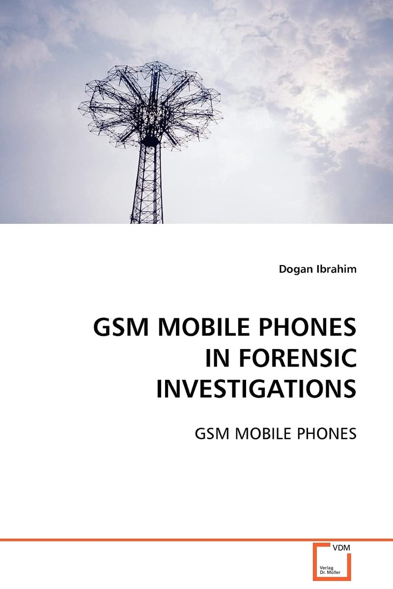 GSM Mobile Phones in Forensic Investigations - Image 1