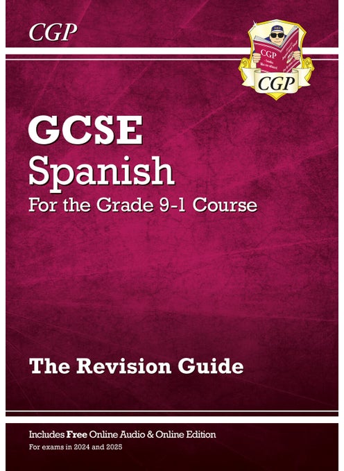GCSE Spanish Revision Guide: with Online Edition & Audio (For exams in 2025)