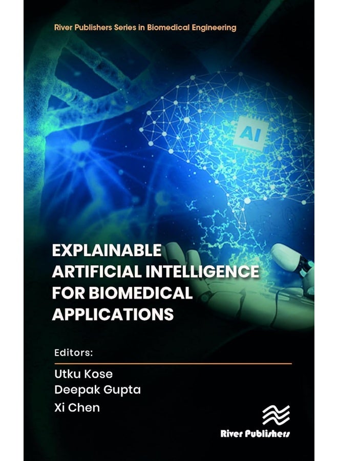 Explainable Artificial Intelligence for Biomedical Applications