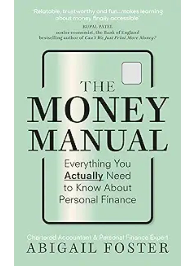 The Money Manual: Everything You Actually Need to Know About Personal Finance