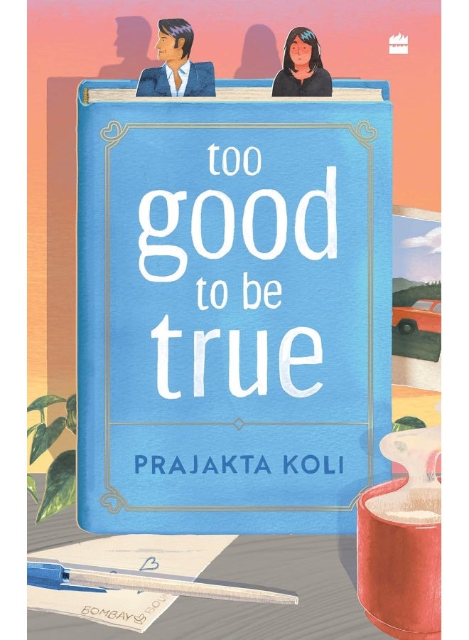 Too Good To Be True: A funny, smart will-they-won't-they romance 