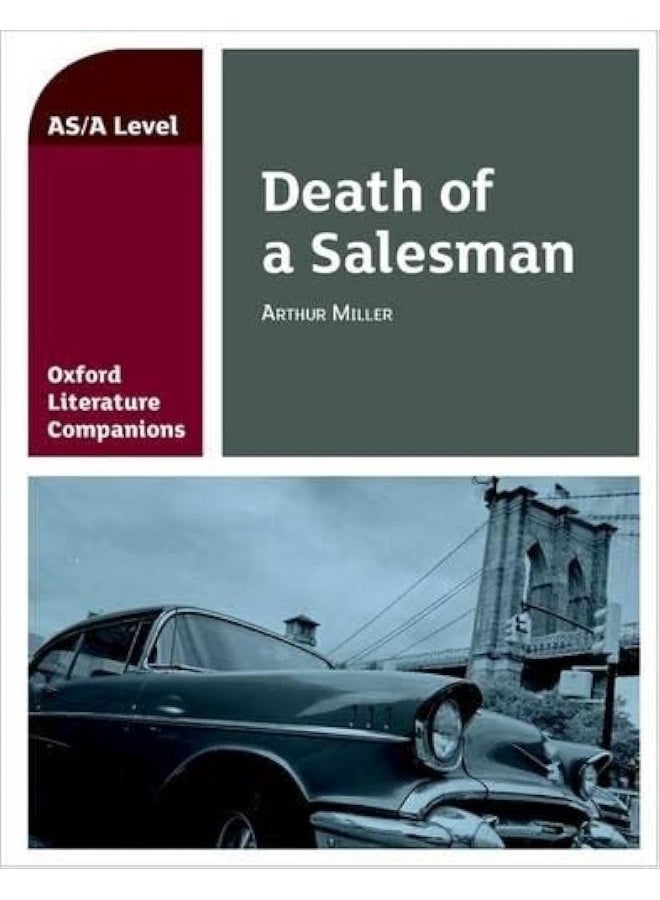 Oxford Literature Companions: Death of a Salesman: With all you need to know for your 2022 assessments - Image 1