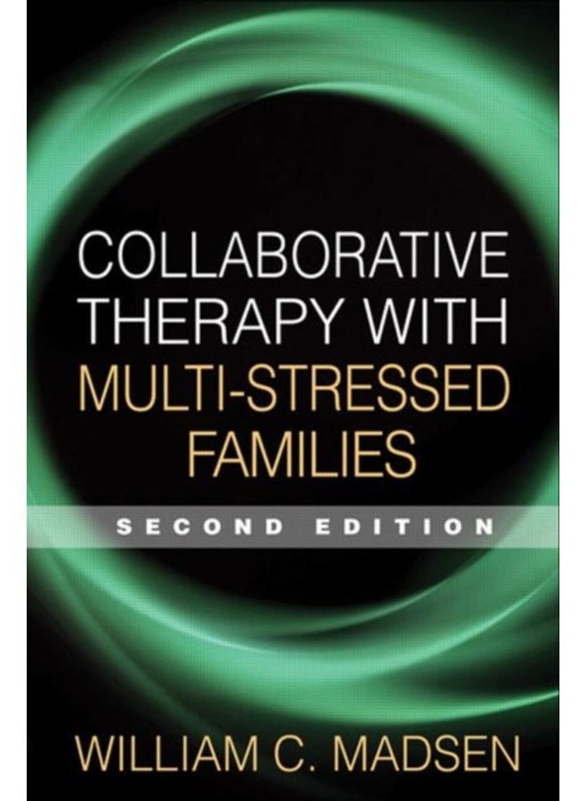 Collaborative Therapy with Multi Stressed Families Second Edition - Paperback