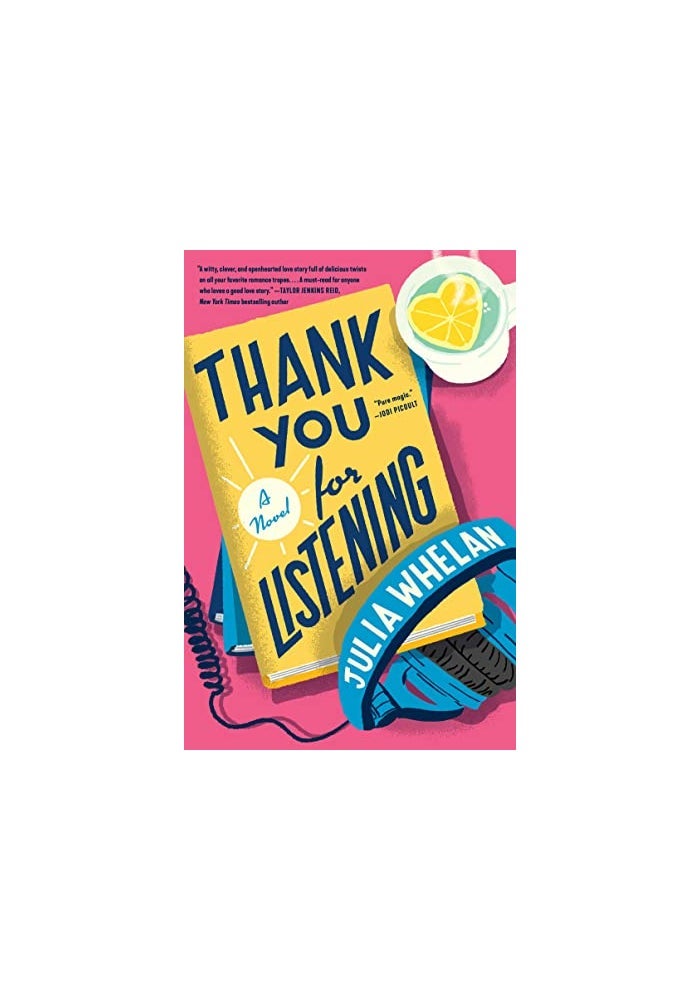 Thank You For Listening: A Novel