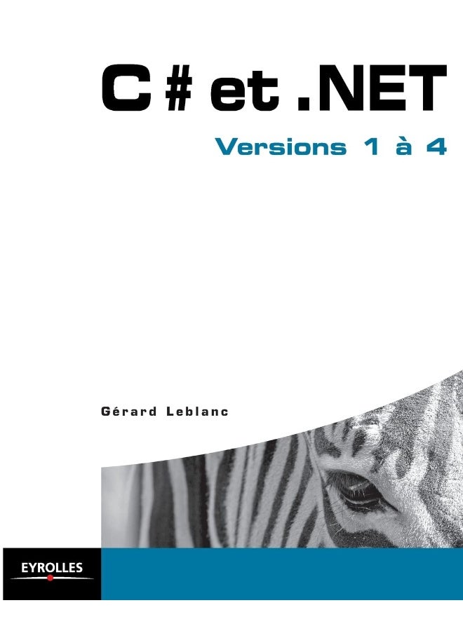 C# et .NET: Version 1 à 4
