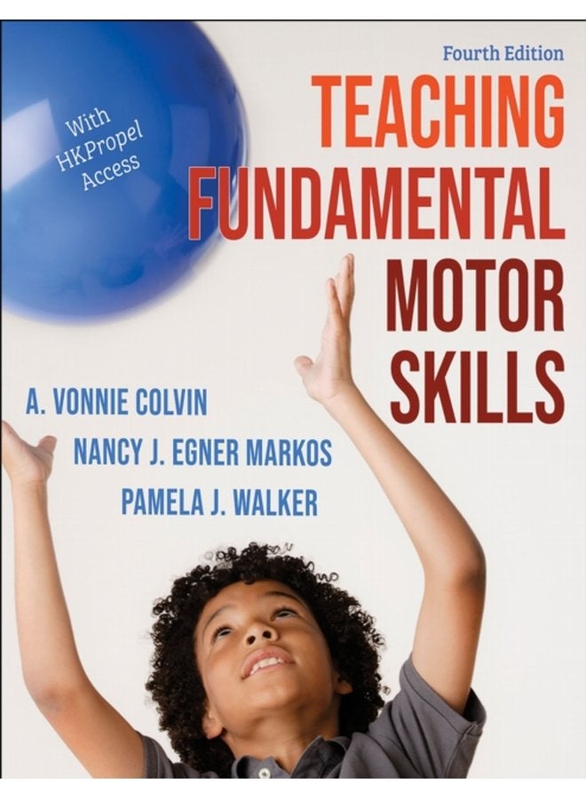 Teaching Fundamental Motor Skills - Paperback
