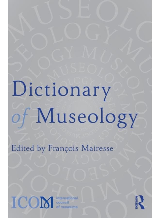 Dictionary of Museology 