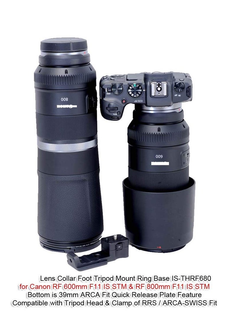 Tripod Mount Ring Base, Lens  Support Stand Compatible with Canon RF 600mm F11 IS STM and Canon RF 800mm F11 IS STM, Lens Holder for replacement foot bracket with quick release plate IS-THRF680