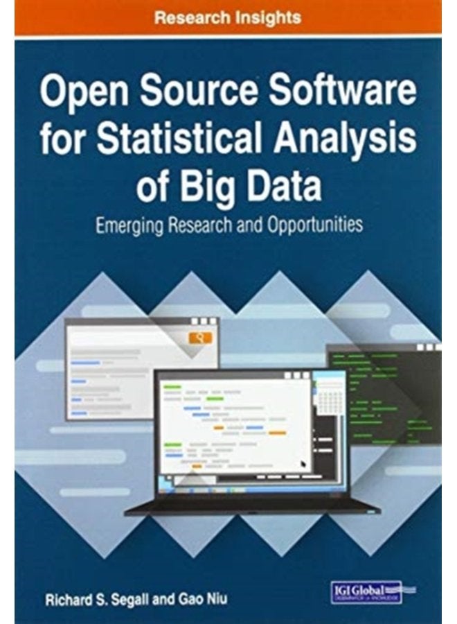 Open Source Software for Statistical Analysis of Big Data Emerging Research and Opportunities - Paperback