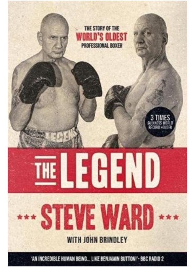 null - The Legend : The story of Steve Ward, the world's oldest professional boxer - Image 1