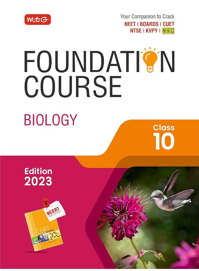 MTG Foundation Course Class 10 Biology Book - Your Companion to Crack NTSE-NVS-KVPY-BOARDS-NEET-NSO Olympiad, Based on Latest Pattern-2023 MTG Editorial Board  - Image 1