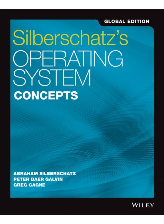 Silberschatz's Operating System Concepts, Global Edition
