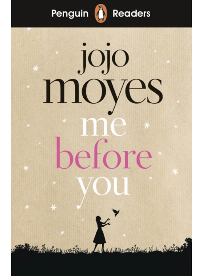 Penguin Readers Level 4: Me Before You (ELT Graded Reader) 