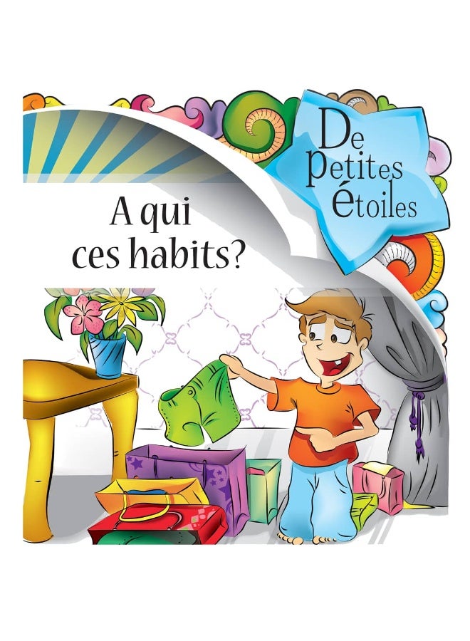 Histoires Interactives en Français pour Enfants de 3 à 5 Ans - Apprendre en S'Amusant: A qui ces habits?; Jouets, jouets partout!; Qui vit ici?; Qui est-ce?; Autrefois et Aujourd'hui; Tom, le paresseux  - Image 3