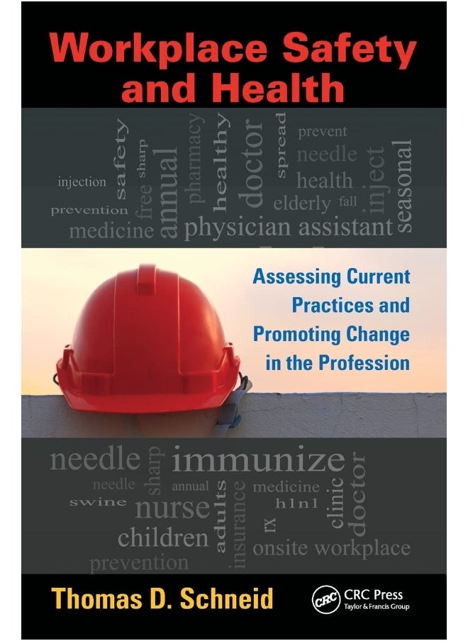 null - Workplace Safety and Health: Assessing Current Practices and Promoting Change in the Profession - Image 1