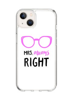 Classic Clear Case for Apple iPhone 15 Hybrid Soft Case Flexible Edges Anti Drop TPU PC Gel Thin Transparent Cover [ Designed for Apple iPhone 15 ] - Mrs. Always Right Full Print