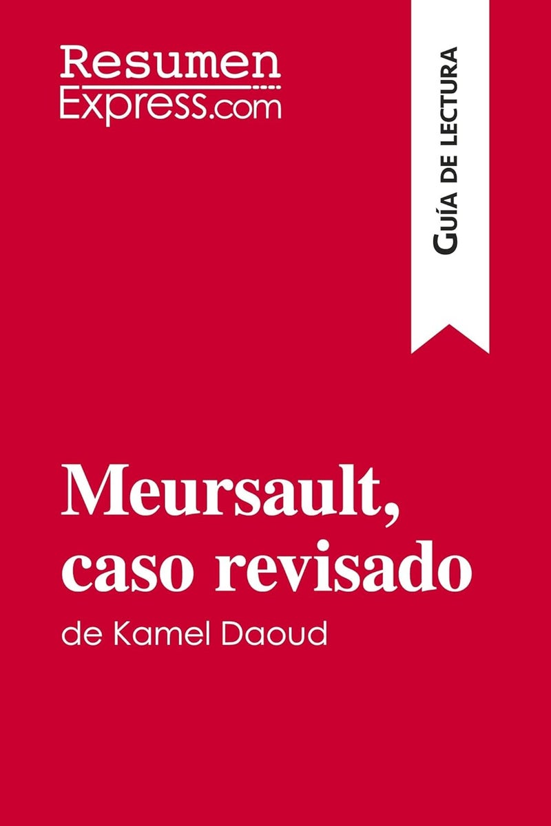 Meursault, caso revisado de Kamel Daoud (Guía de lectura): Resumen y análisis completo  - Image 1