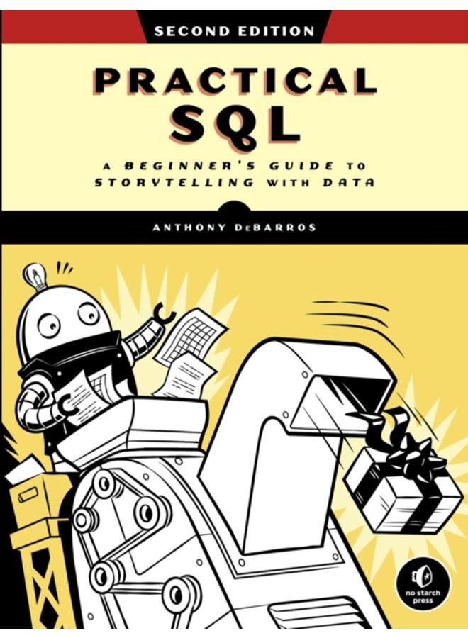 Practical Sql, 2nd Edition