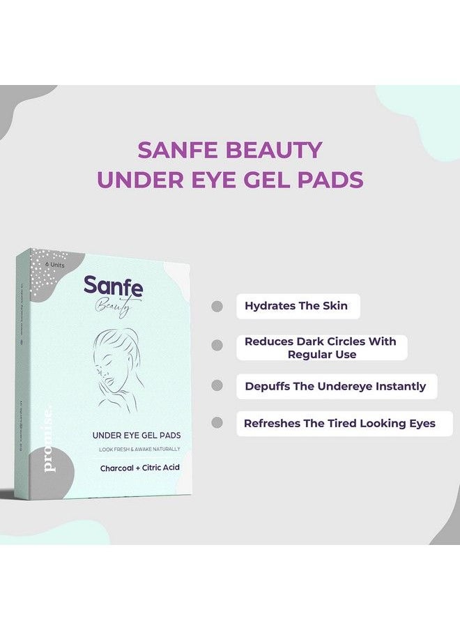 Sanfe Under Eye Gel Pads For Dull Tiredlooking Eyes ; Enriched With Charcoal & Citric Acid ; Under Eye Patch That Hydrates Rejuvenates & Lightens ; Nourishing Gel Pack Of 6  - Image 4