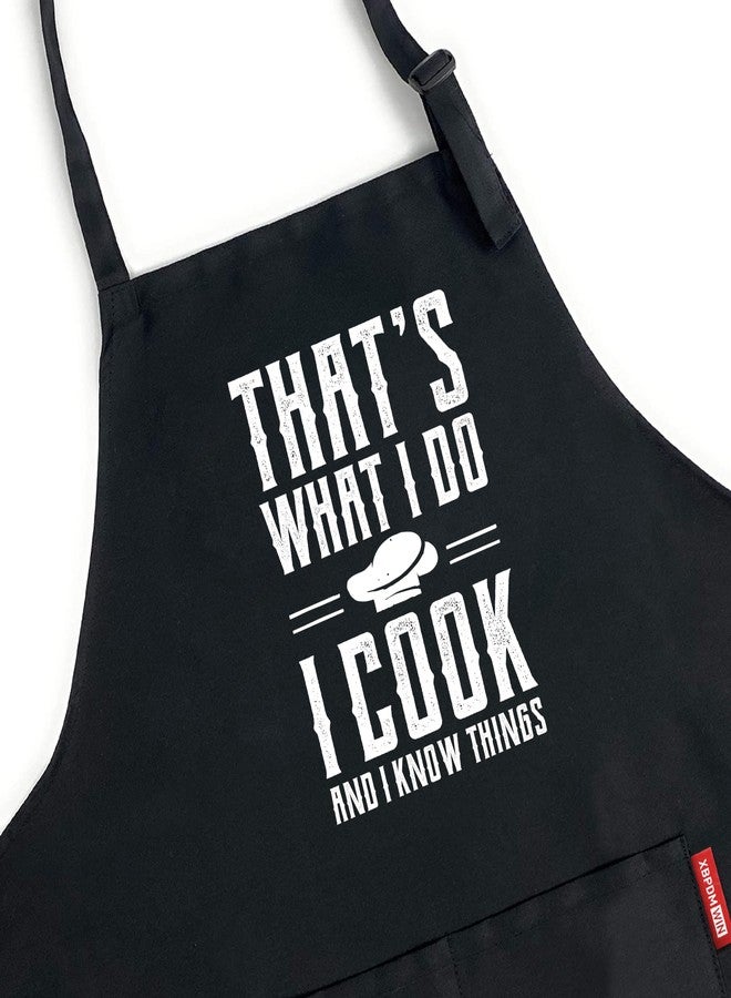 XBPDMWIN Funny Cooking Aprons with Pockets, That's What I Do I Cook and I Know Things, Black Kitchen BBQ Grilling Adjustable Bib Apron, Creative Birthday Gifts for Men Women - Image 2