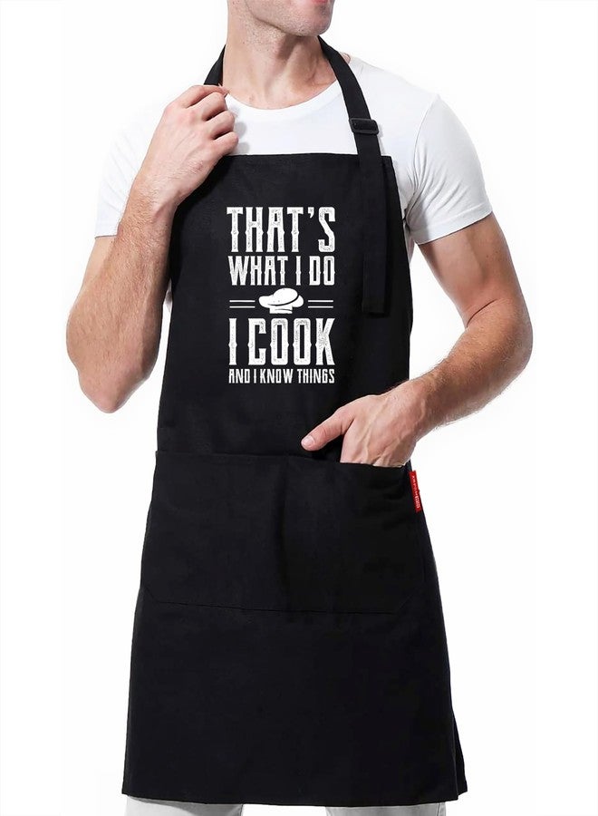 XBPDMWIN Funny Cooking Aprons with Pockets, That's What I Do I Cook and I Know Things, Black Kitchen BBQ Grilling Adjustable Bib Apron, Creative Birthday Gifts for Men Women - Image 1