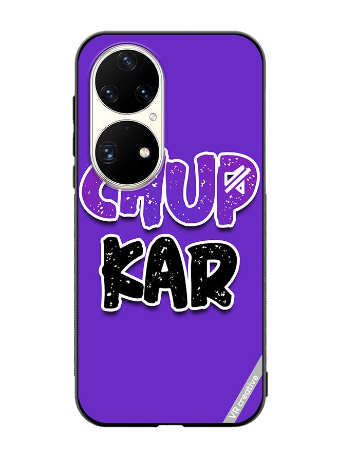 VR CREATIVE Protective Case Cover For Huawei P50 Pro Chup Karo Hindi Quote Design Multicolour - Image 1