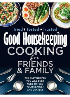 HarperCollins Good Housekeeping Cooking For Friends and Family: The only recipes you will ever need to feed your nearest and dearest - pzsku/Z2F588EF5A6D3BF71FD44Z/45/_/1733823874/99933b2f-f6b6-46cf-9fdd-30b22023021d