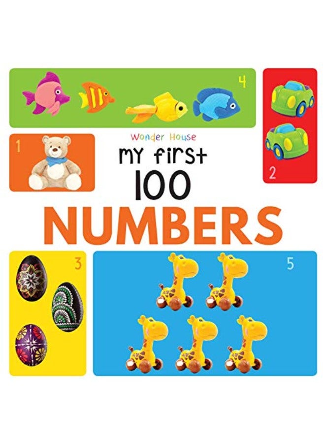 My First 100 Numbers : Early Learning Books for Children
