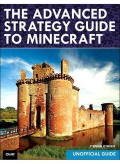 Advanced Strategy Guide to Minecraft 