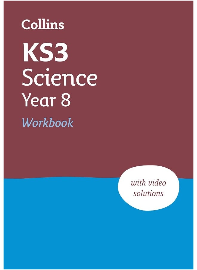 KS3 Science Year 8 Workbook: Practice questions covering all KS3 Science Year 8 curriculum topics  - Image 1
