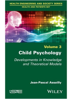 Child Psychology: Developments in Knowledge and Theoretical Models