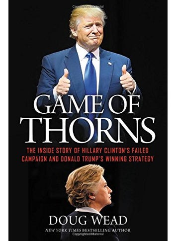 Game Of Thorns The Inside Story Of Hillary Clintons Failed Campaign And Donald Trumps Winning Str - pzsku/Z2F74B96A8CEA584DA270Z/45/1746192225/be69a7f7-c228-4277-8c0b-f83eaa702124
