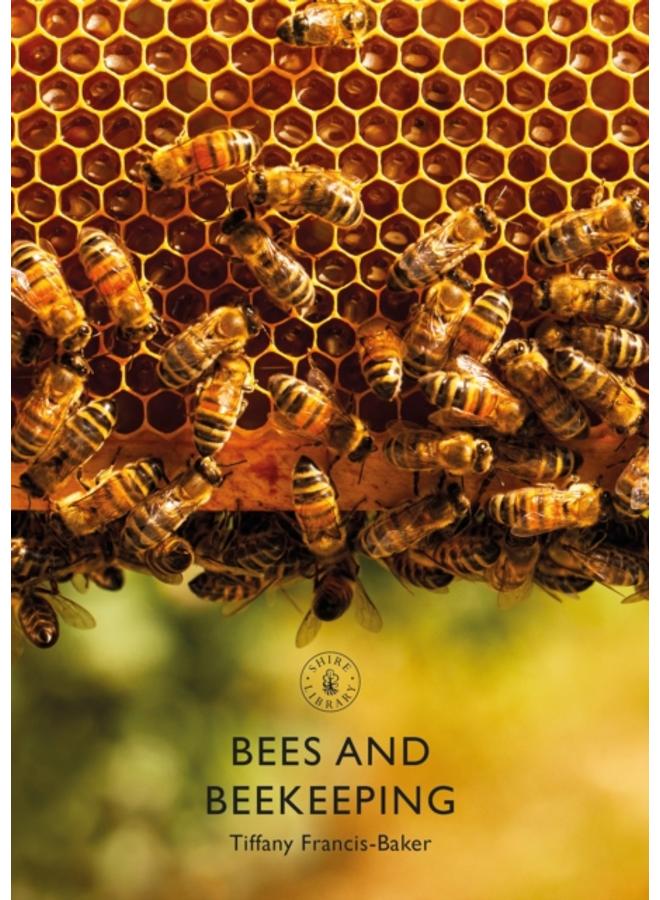 Bees and Beekeeping