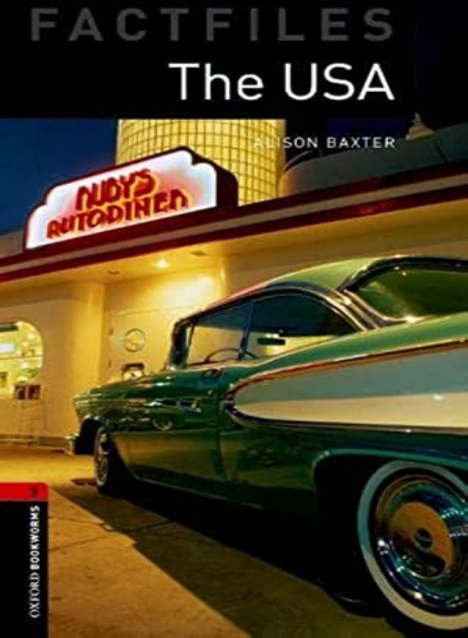 Oxford Bookworms Library Factfiles Level 3 The Usa by Baxter, Alison Paperback