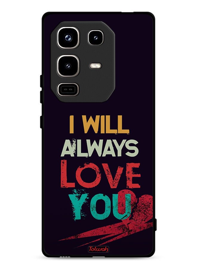 Tolwak Infinix Note 50 Pro 4G Protective Case Cover I Will Always Love You - Image 1