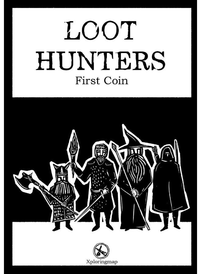 Loot Hunters - First Coin: A system-neutral, interactive adventure supplement with a fantasy, old-school feel that can be adjusted to any tabletop roleplaying game system.  - Image 1