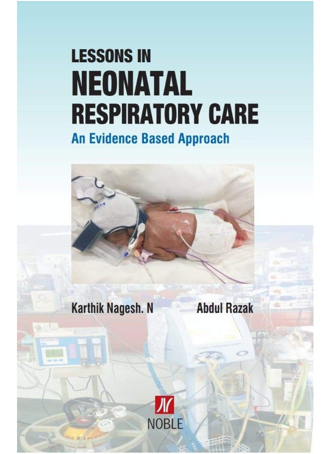 Lessons In Neonatal Respiratory Care An Evidence Based Approach  - Image 4