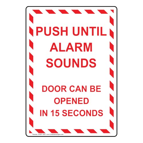 ComplianceSigns.com Vertical Push Until Alarm Sounds Door Can Be Opened in 15 Seconds Label Decal, 5x3.5 in. 4-Pack Vinyl for Enter/Exit - Image 1