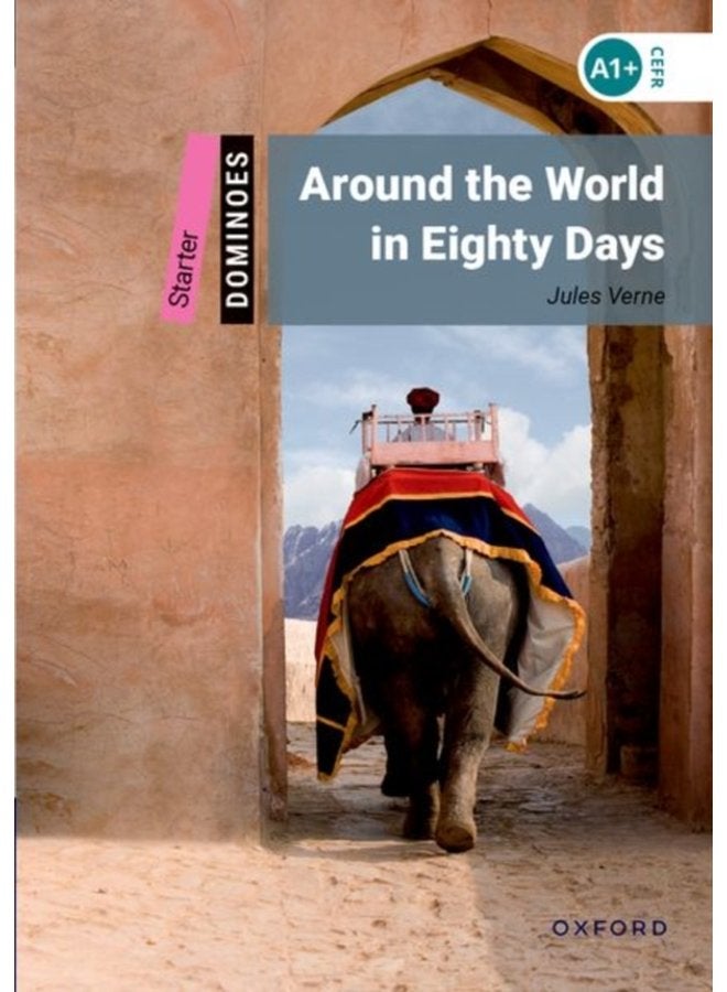 Dominoes Starter Around the World in Eighty Days - Paperback